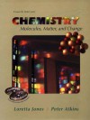 Chemistry: Molecules, Matter And Change - Julie Henderleiter, Loretta Jones