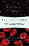 The Discoveries: Great Breakthroughs in 20th-Century Science - Alan Lightman