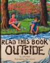 Read This Book Outside - John Stark, Jnet Jarmon