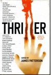 Thriller: Stories to Keep You Up All Night - James Patterson