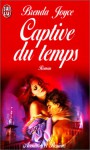 Captive du Temps - Brenda Joyce