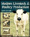 Modern Livestock & Poultry Production - James Gillespie