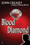 The Blood Diamond - John Creasey