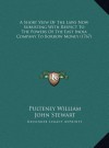 A Short View Of The Laws Now Subsisting With Respect To The Powers Of The East India Company To Borrow Money (1767) - Pulteney William, John Stewart