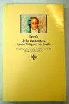 Teoría de la Naturaleza - Johann Wolfgang von Goethe