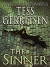 The Sinner (Jane Rizzoli & Maura Isles, #3) - Tess Gerritsen