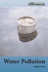 Water Pollution - Peggy J. Parks