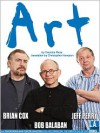 Art - Yasmina Reza, Bob Balaban, Jeff Perry, Brian Cox