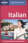 Lonely Planet Phrasebook: Italian - Karina Coates, Lonely Planet