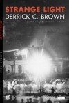 Strange Light - Derrick Brown