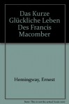 Das kurze glückliche Leben des Francis Macomber - Ernest Hemingway