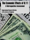 The Economic Effects of 9/11: A Retrospective Assessment - Congressional Research Service, Library of Congress