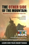 The Other Side of the Mountain Vol 3: Mujahideen Tactics in the Soviet Afghan War - Ali Ahmad Jalali, Lester W. Grau