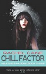 Chill Factor (Weather Warden #3) - Rachel Caine