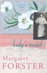 Lady's Maid - Margaret Forster