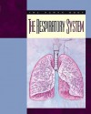 The Respiratory System - Susan H. Gray