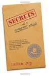 Secrets of A Strong Mind: What My Years As An FBI Counterintelligence Agent Taught Me About Leadership and Empowerment - And How To Make It Work For You - larae quy