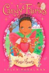 Magic Hearts (Candy Fairies) - Helen Perelman, Erica-Jane Waters