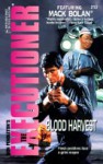 Blood Harvest (Mack Bolan The Executioner, #213) - Don Pendleton