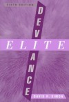 Elite Deviance - David R. Simon