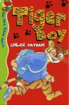 Tiger Boy - Chloë Rayban, John Prater