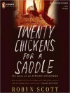 Twenty Chickens for a Saddle: The Story of an African Childhood (MP3 Book) - Robyn Scott