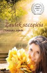 Zaułek szczęścia - Urszula Jaksik