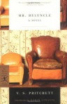 Mr. Beluncle: A Novel (Modern Library Classics) - V.S. Pritchett, Darin Strauss