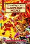 Na glinianych nogach - Terry Pratchett