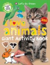 Giant Activity Books I Love Animals - Roger Priddy