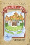 Doodlebug Island: A Visit to Sedona's Idiosyncratic Neighbor - William F. Jordan, Sarah Bates, Joan Jordan