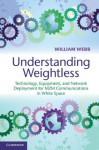 Understanding Weightless - William Webb