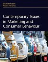 Contemporary Issues in Marketing and Consumer Behaviour - Elizabeth Parsons, Pauline Maclaran