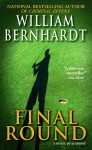 Final Round - William Bernhardt