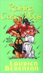 Raining Cats & Dogs (Melanie Travis Mysteries, #12) - Laurien Berenson