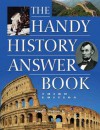 The Handy History Answer Book - David L. Hudson Jr.