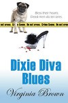 Dixie Diva Blues - Virginia Brown