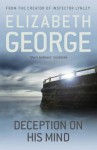 Deception on His Mind - Elizabeth George