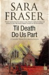 Til Death Do Us Part - Sara Fraser