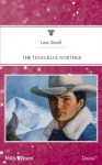 Mills & Boon : The Texas Blue Norther (Man of the Month) - Lass Small