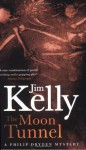 The Moon Tunnel - Jim Kelly