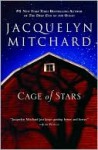 Cage of Stars - Jacquelyn Mitchard