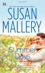 Summer Days (Fool's Gold, #7) - Susan Mallery