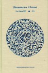 Renaissance Drama 25: New Series XXV 1994 Renaissance Drama and the Law - Frances E. Dolan