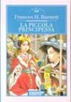 La piccola principessa - Frances Hodgson Burnett