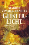 Geisterlicht (Lights, #1) - Marion Zimmer Bradley, Andreas Nohl