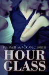 Hourglass - K. S. Smith, Megan C. Smith