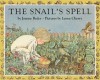 The Snail's Spell - Joanne Ryder, Lynne Cherry