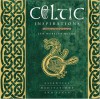 Celtic Inspirations: Essential Meditations and Texts - Lyn Webster Wilde