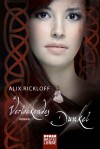 Verlockendes Dunkel - Alix Rickloff, Ulrike Moreno